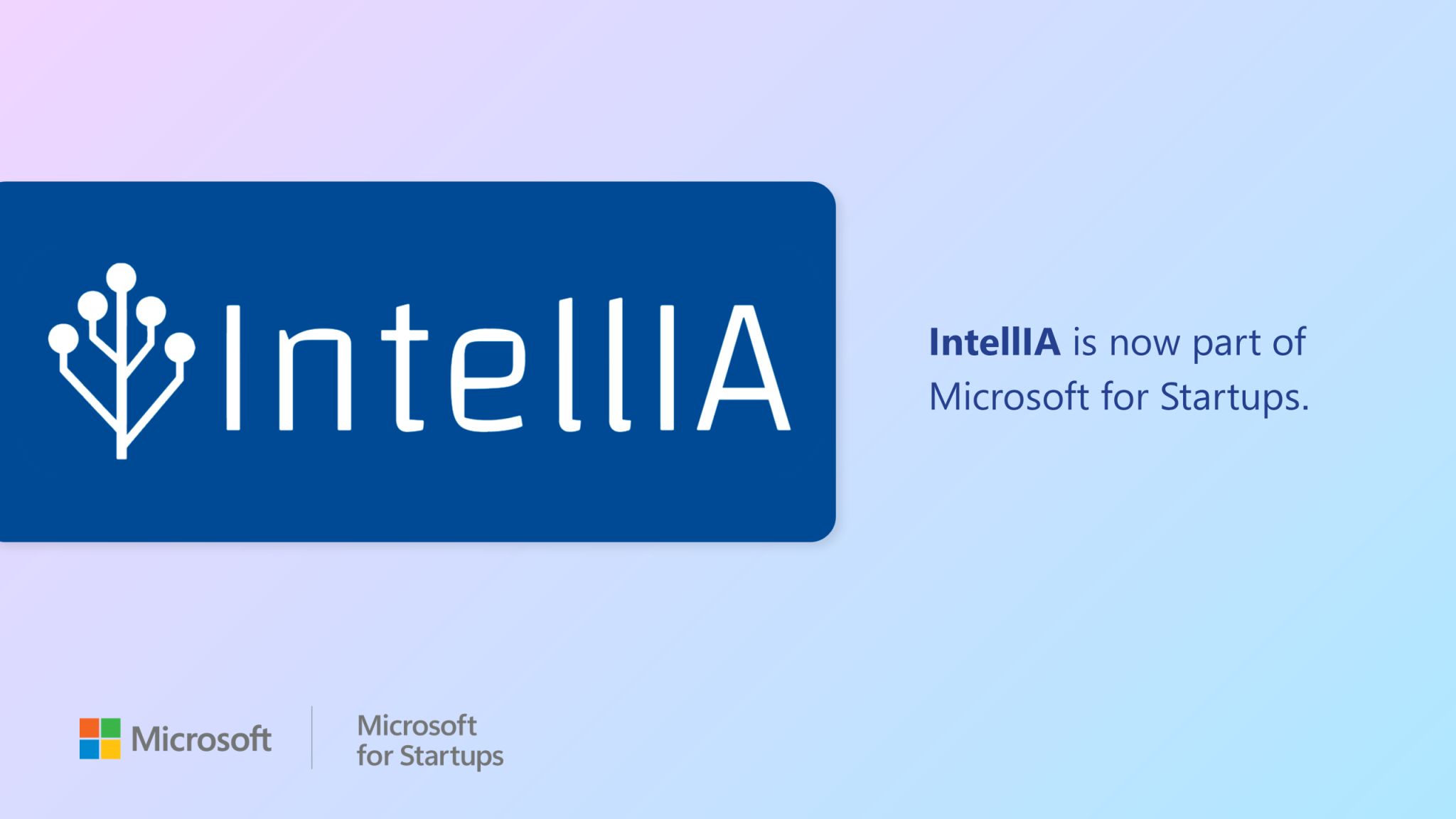 IntellIA se incorpora a Microsoft for Startups
